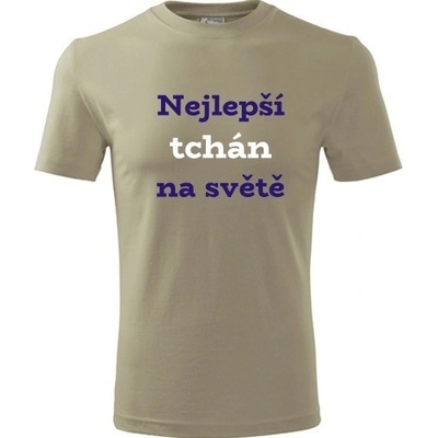 Tričko nejlepší tchán na světě dárek pro tchána k 40 narozeninám khaki