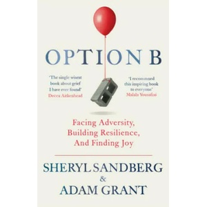 Option B | Sheryl Sandberg, Adam Grant (ISBN: 9780753548295)