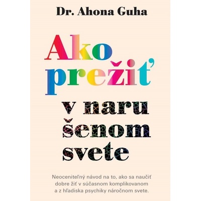 Ako prežiť v narušenom svete