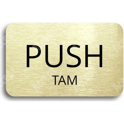 ACCEPT Tabulka SEM - TAM - typ 27 (80 x 50 mm) - zlatá tabulka - černý tisk bez rámečku