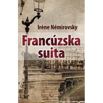 Francúzska suita Irena Némirovská SK