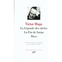 La Légende des siècles - La Fin de Satan - Dieu