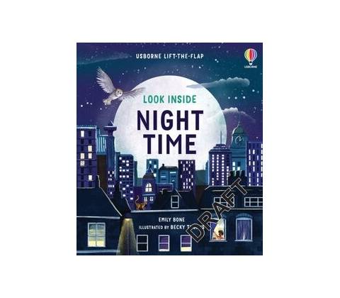 Look Inside Night Time - Emily Bone, Brian Lambert - ilustrátor