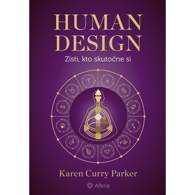 Human design - Karen Curry Parker
