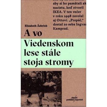A vo Viedenskom lese stále stoja stromy Elisabeth Asbrink