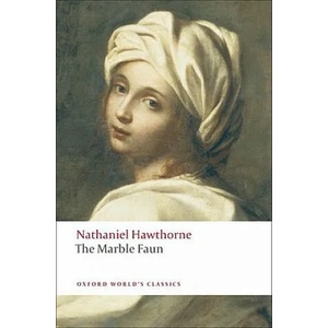 Marble Faun | Nathaniel Hawthorne (ISBN: 9780199554072)