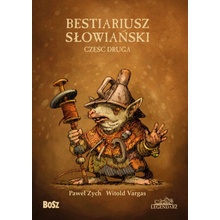 Bestiariusz Słowiański Część 2