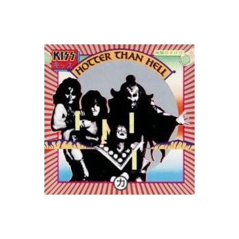KISS: HOTTER THAN HELL CD