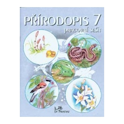 Přírodopis 7 Pracovní sešit PRODOS - Jaroslav Jurčák