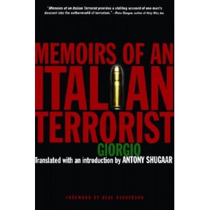 Memoirs of an Italian Terrorist | Giorgio, Neal Ascherson, Antony Shugaar (ISBN: 9780786711345)