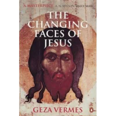 Changing Faces of Jesus | Geza Vermes
