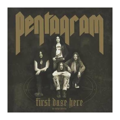 PENTAGRAM - FIRST DAZE HERE LTD. CD
