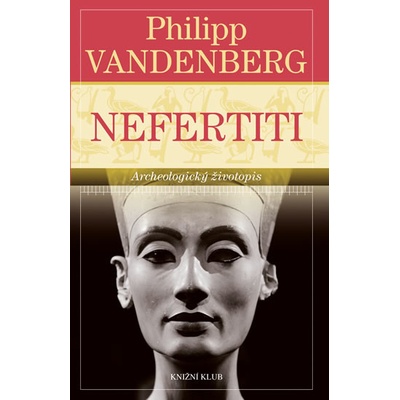 Nefertiti - Philipp Vandenberg
