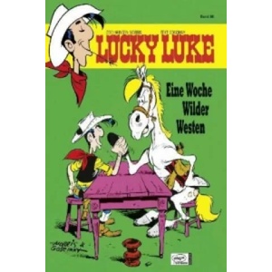 Lucky Luke - Eine Woche Wilder Westen | René Goscinny, orris (2011)