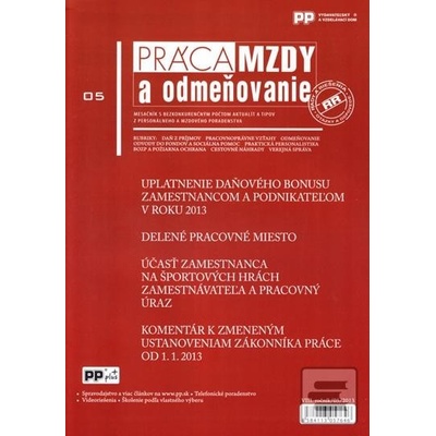 Práca, mzdy a odmeňovanie 6/2013 -