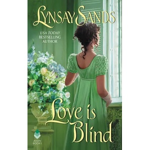 Love is Blind | Lynsay Sands (ISBN: 9780062019752)