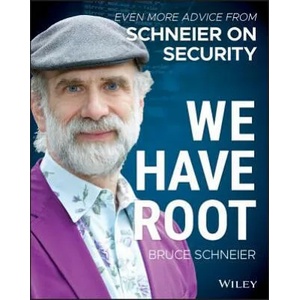 We Have Root | Bruce Schneier (ISBN: 9781119643012)