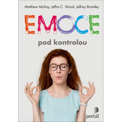 EMOCE POD KONTROLOU - McKay M., Wood J.C., Brantley J.