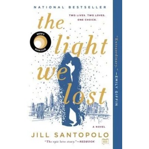 Light We Lost | Jill Santopolo (ISBN: 9780735212763)