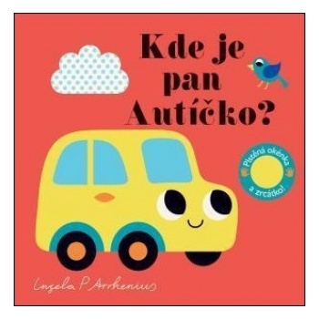 Kde je pan Auto? Plstěná okénka a zrcátko!
