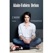 Z rodu vyvolených - Alain-Fabien Delon