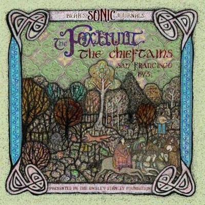 The Chieftains - Bear's Sonic Journals - The Foxhunt - The Chieftains, San Francisco 1973 LP