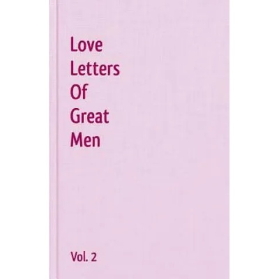 Love Letters of Great Men - Vol. 2 | Lord George Gordon Byron