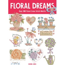 Floral Dreams: Over 200 Floral Cross Stitch Motifs