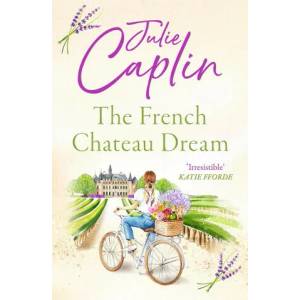 French Chateau Dream (ISBN: 9780008579234)