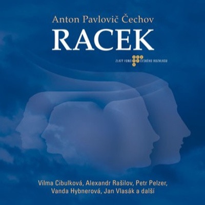 Racek 2007 - Anton Pavlovič Čechov