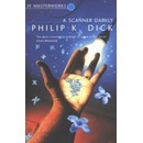 A Scanner Darkly - Philip K. Dick