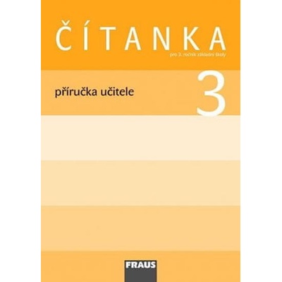 Čítanka 3 pro ZŠ příručka učitele