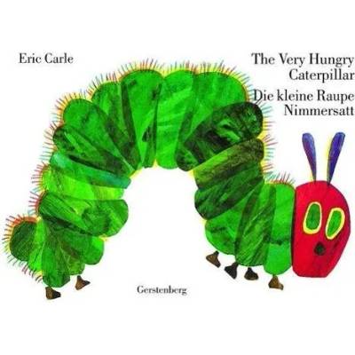 The Very Hungry Caterpillar - Die kleine Raupe Nimmersatt. The Very Hungry Caterpillar