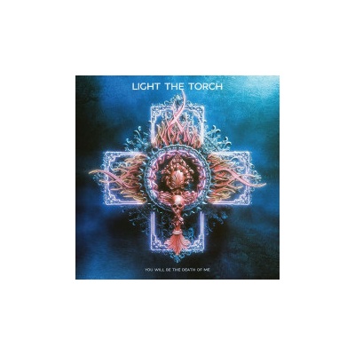 Light The Torch You will be the death 1 LP
