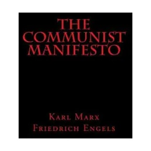 The Communist Manifesto | Karl Marx, Friedrich Engels (ISBN: 9781484192641)