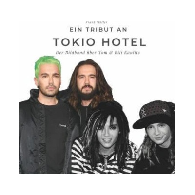 Ein Tribut an Tokio Hotel