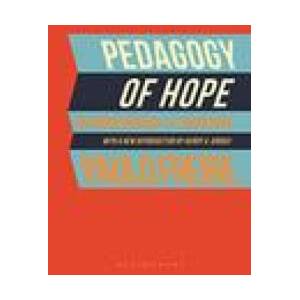 Pedagogy of Hope | Paulo Freire (ISBN: 9781350190191)