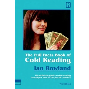 Full Facts Book Of Cold Reading (ISBN: 9780955847660)