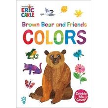 Brown Bear and Friends Colors World of Eric Carle Carle EricBoard Books