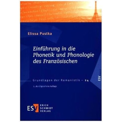Einführung in die Phonetik und Phonologie des Französischen