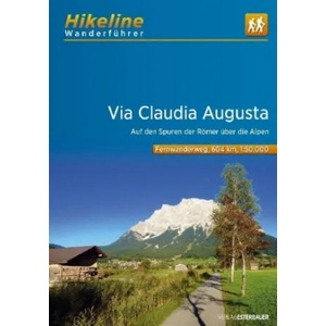 Hikeline Wanderführer Fernwanderweg Via Claudia Augusta | Esterbauer Verlag (ISBN: 9783850007191)