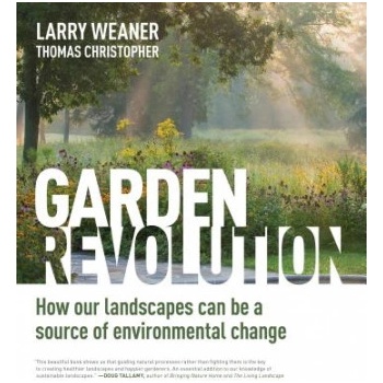 Garden Revolution: How Our Landscapes Can Be a Source of Environmental Change