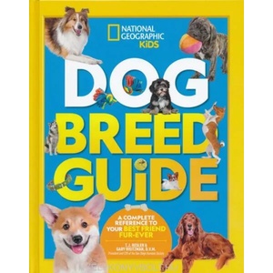 Dog Breed Guide | T. J. Resler, Gary Weitzman (ISBN: 9781426334450)