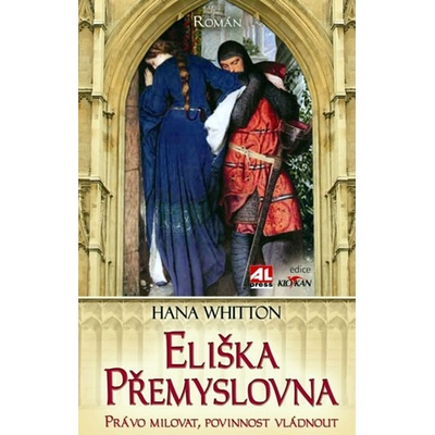Eliška Přemyslovna - Hana Whitton