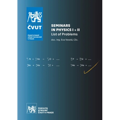 Seminars in Physics I + II - List of Problems
