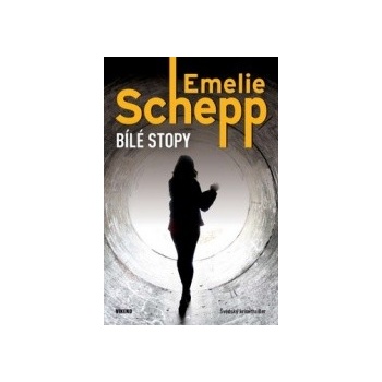 Bílé stopy - Emelie Schepp