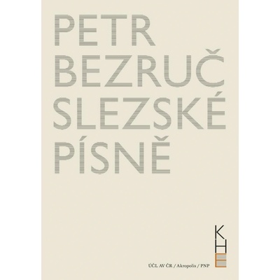 Slezské písně - Petr Bezruč