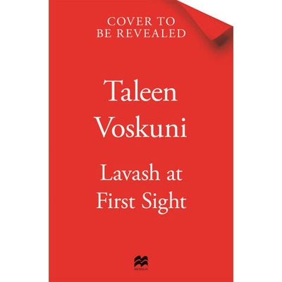 Lavash at First Sight | Taleen Voskuni