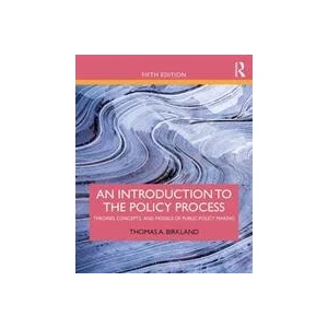 Introduction to the Policy Process | Birkland, Thomas A (ISBN: 9781138495616)