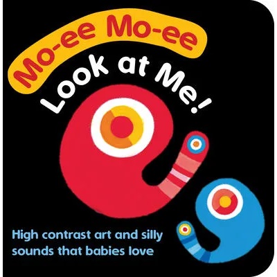 Moimoi--Look at Me! (Board Book for Toddlers, Baby Board Book, Ages 0-2): A High Contrast Board Book with Shapes, Colors, and Sounds to Soothe Your Cr | Jun Ichihara